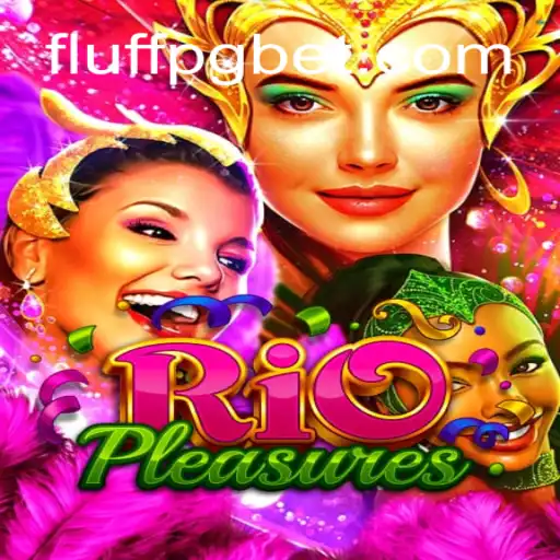Exploring the Vibrant World of RioPleasures