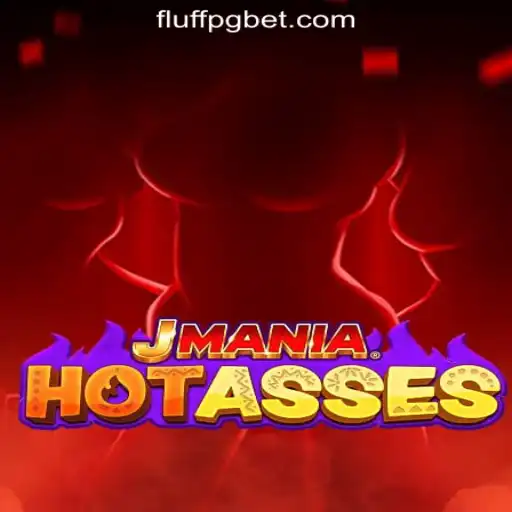 JManiaHotAsses: A Vibrant Journey into Casino Gaming with FLUFF PG Oficial Slots Brasil #1