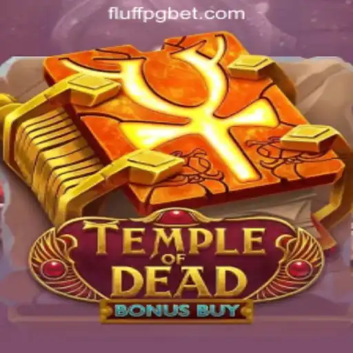 Exploring the Mysteries of TempleofDeadBonusBuy: A Deep Dive into FLUFF PG Oficial Slots Brasil #1